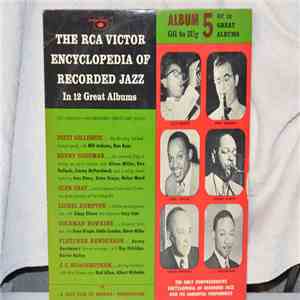 Various - The RCA Victor Encyclopedia Of Recorded Jazz: Album 5 - Gil To Hig download flac