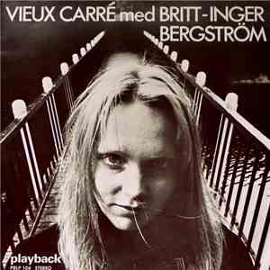 Vieux Carré Med Britt-Inger Bergström - Vieux Carré Med Britt-Inger Bergström download flac