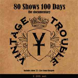 Vintage Trouble - 80 Shows 100 Days download flac