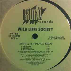 Wild Liffe Society - (Throw Up The) Peace Sign download flac