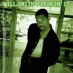 Will Smith - Freakin' It download flac
