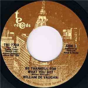 William DeVaughn - Be Thankful For What You Got / You Send Me download flac