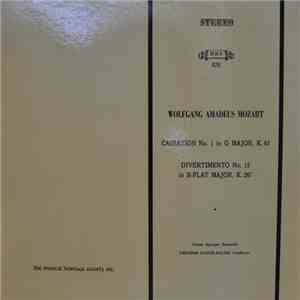 Wolfgang Amadeus Mozart - Cassation No. 1 In G Major, K. 63 And Divertimento No. 15 In B-Flat Major, K. 287 download flac