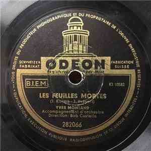 Yves Montand - Les Feuilles Mortes / Et La Fête Continue download flac