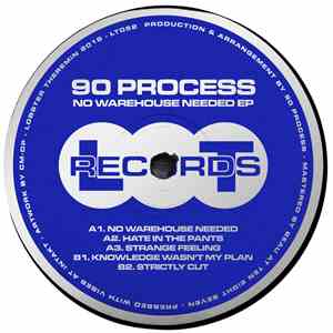 90 Process - No Warehouse Needed EP download flac