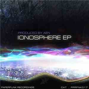 Aen  - Ionosphere EP download flac