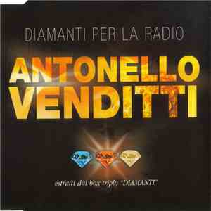 Antonello Venditti - Diamanti Per La Radio download flac