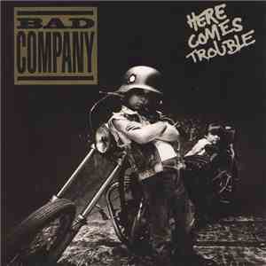 Bad Company  - Here Comes Trouble download flac