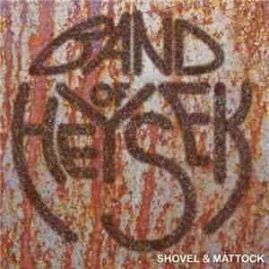 Band Of Heysek - Shovel & Mattock FLAC album