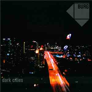 BURG - Dark Cities download flac
