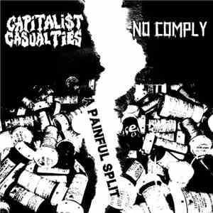 Capitalist Casualties / No Comply  - A Painful Split download flac