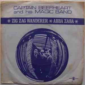 Captain Beefheart And His Magic Band - Zig Zag Wanderer download flac