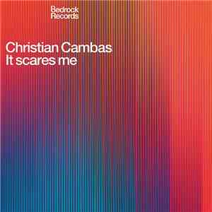 Christian Cambas - It Scares Me download flac