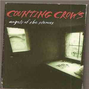 Counting Crows - Angels Of The Silences download flac