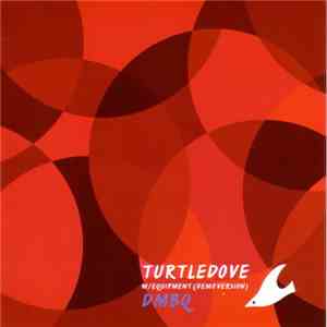 DMBQ - Turtledove download flac