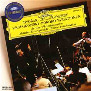 Dvořák • Tschaikowsky - Berliner Philharmoniker • Mstislav Rostropovich • Herbert von Karajan - Cellokonzert • Rokoko-Variationen download flac