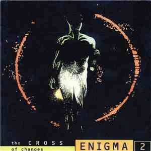 Enigma - The Cross Of Changes download flac