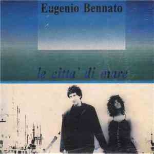 Eugenio Bennato - Le Città Di Mare download flac