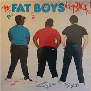 Fat Boys - The Fat Boys Are Back download flac