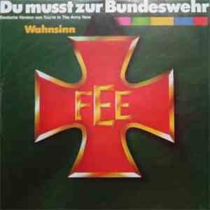 FEE - Du Musst Zur Bundeswehr download flac