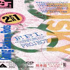 F.P.I. Project - Risky / Going Back To My Roots download flac