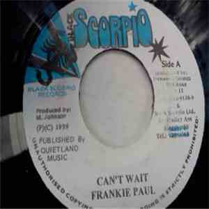 Frankie Paul / Paul Elliot - Can't Wait / How Does It Feel download flac