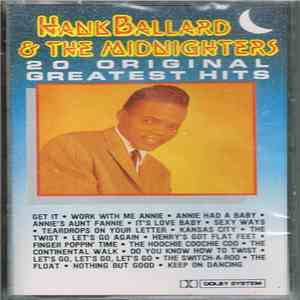 Hank Ballard & The Midnighters - 20 Original Greatest Hits FLAC album