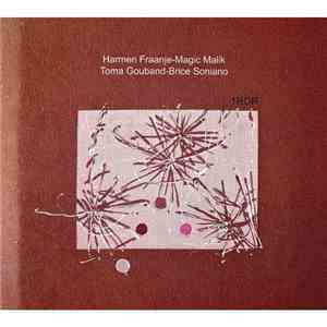 Harmen Fraanje, Toma Gouband, Magic Malik, Brice Soniano - 1Rdr download flac