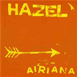 Hazel  - Airiana download flac