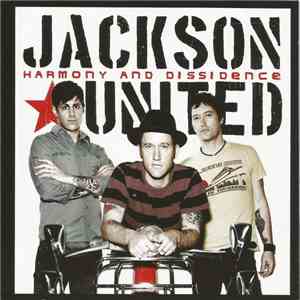 Jackson United - Harmony And Dissidence download flac