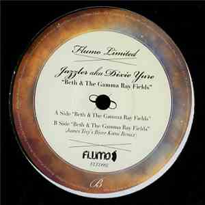 Jazzler Aka Dixie Yure - Beth & The Gamma Ray Fields download flac