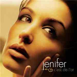 Jenifer - C'Est De L'Or download flac