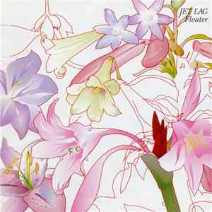 Jet Lag  - Floater download flac