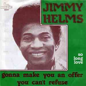 Jimmy Helms - Gonna Make You An Offer You Can't Refuse download flac