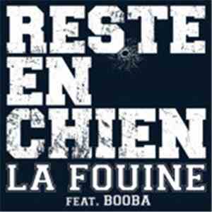 La Fouine Featuring Booba  - Reste En Chien download flac