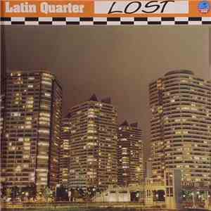 Latin Quarter - Lost FLAC album