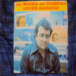 Lucho Barrios - El Mismo De Siempre download flac
