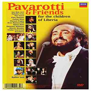 Luciano Pavarotti - Pavarotti & Friends For The Children Of Liberia / Pavarotti & Friends For Guatemala And Kosovo download flac