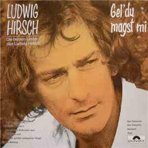 Ludwig Hirsch - Gel´Du Magst Mi download flac