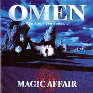 Magic Affair - Omen (The Story Continues...) download flac