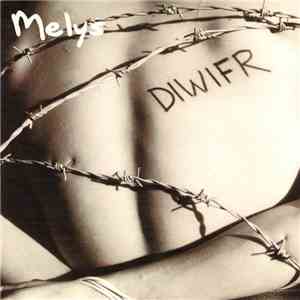 Melys - Diwifr download flac
