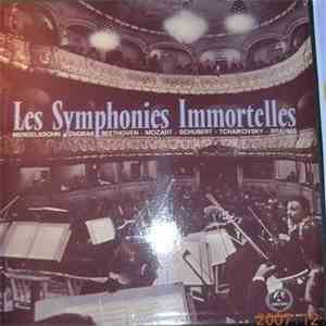 Mendelssohn, Dvořák, Beethoven, Mozart, Schubert, Tchaikovsky, Brahms - Les Symphonies Immortelles download flac