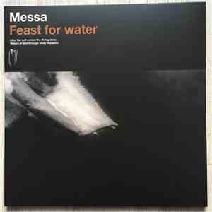 Messa  - Feast For Water FLAC album