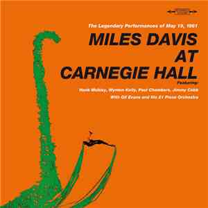 Miles Davis - Miles Davis At Carnegie Hall download flac