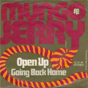 Mungo Jerry - Open Up download flac
