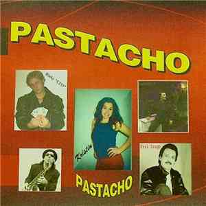 PASTACHO - Pastacho download flac