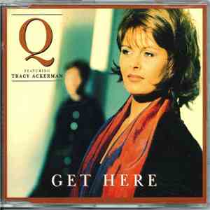 Q Featuring Tracy Ackerman - Get Here download flac