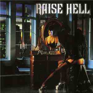 Raise Hell - Not Dead Yet download flac