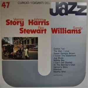 Rex Stewart / Sandy Williams / Vernon Story / Johnny Harris  - I Giganti Del Jazz Vol. 47 download flac