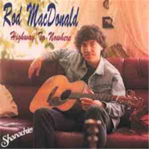 Rod MacDonald - Highway To Nowhere download flac